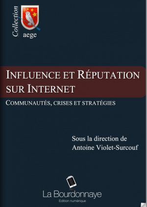 Influence_Et-Reputation_Sur_Internet_Communautes_Crise_Strategie
